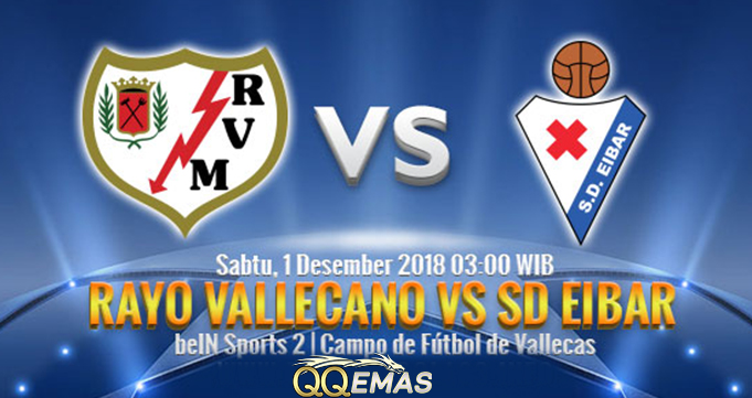 Prediksi Bola Rayo Vallecano Vs Eibar 1 Desember 2018