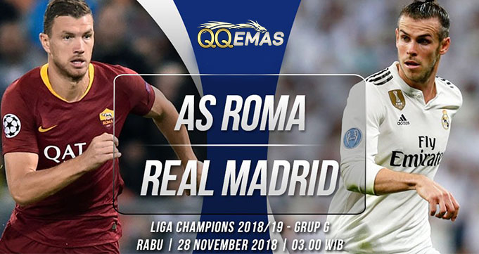 Prediksi Bola Roma Vs Real Madrid 28 November 2018