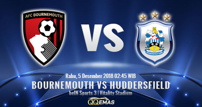Prediksi Bola Bournemouth Vs Huddersfield 5 Desember 2018