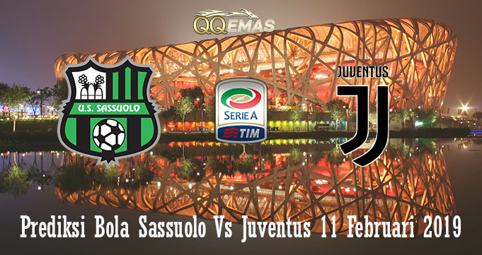Prediksi Bola Sassuolo Vs Juventus 11 Februari 2019Prediksi Bola Sassuolo Vs Juventus 11 Februari 2019