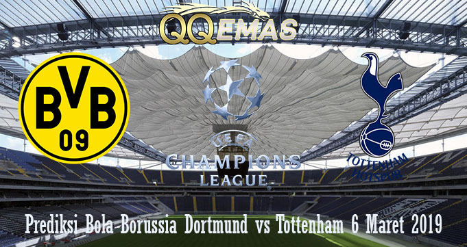 Prediksi Bola Borussia Dortmund vs Tottenham 6 Maret 2019