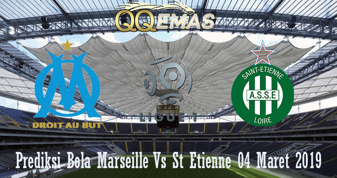Prediksi Bola Marseille Vs St Etienne 04 Maret 2019