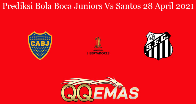 Prediksi Bola Boca Juniors Vs Santos 28 April 2021